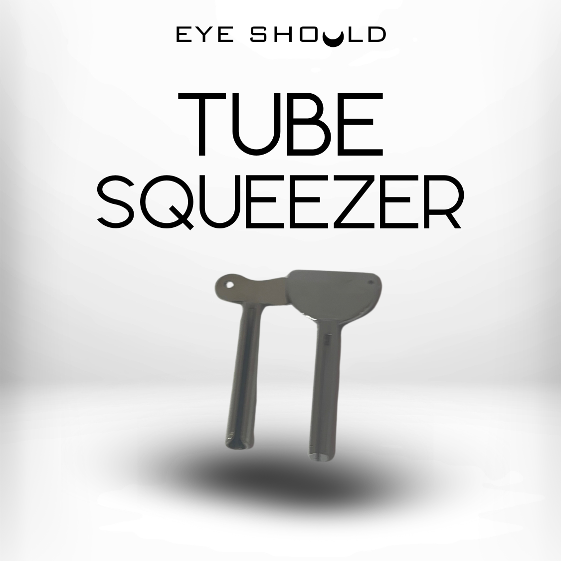 EyeShould™ Tube Squeezer