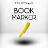 EyeShould™ Book Marker